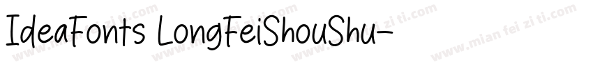 IdeaFonts LongFeiShouShu字体转换
